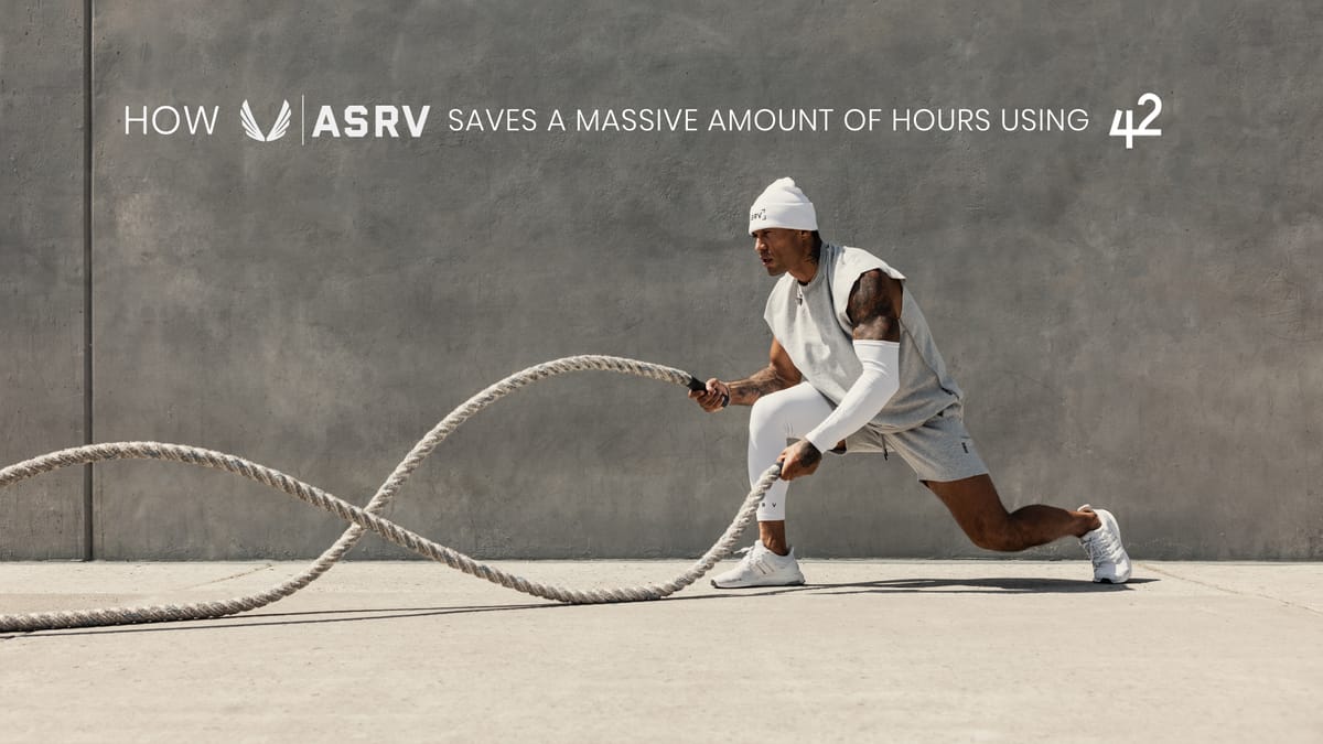 How ASRV Saves a Massive Amount of Hours Using 42